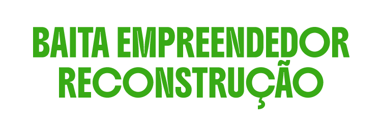Baita Empreendedor Reconstrução